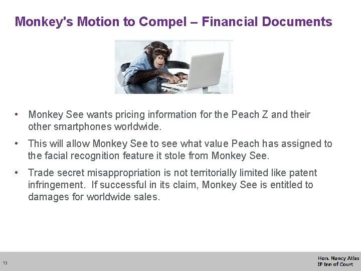 Monkey's Motion to Compel – Financial Documents • Monkey See wants pricing information for