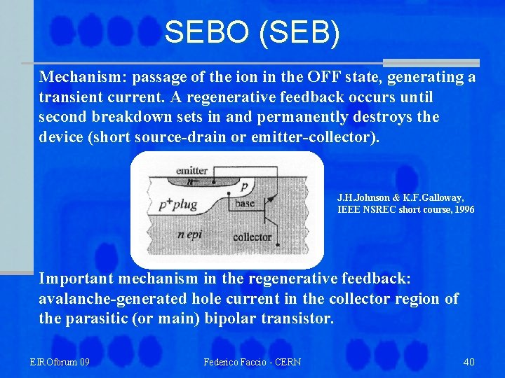 SEBO (SEB) Mechanism: passage of the ion in the OFF state, generating a transient