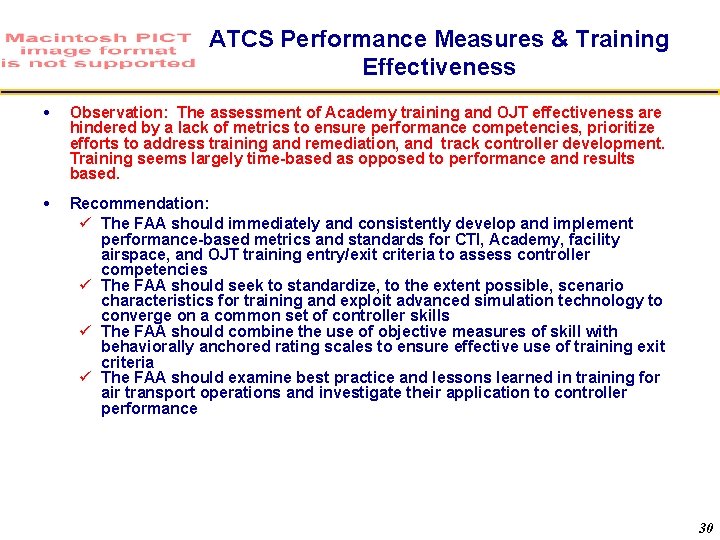 ATCS Performance Measures & Training Effectiveness Observation: The assessment of Academy training and OJT