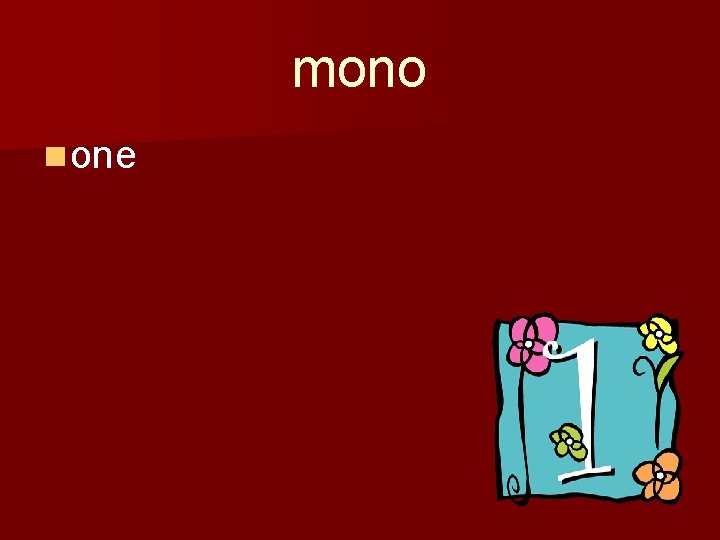 mono n one 