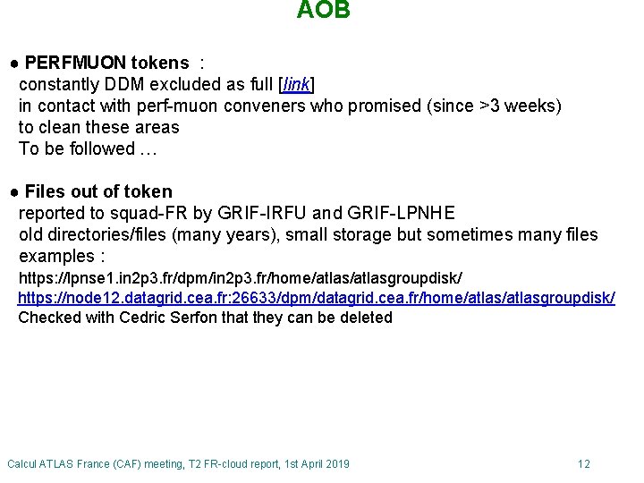 AOB ● PERFMUON tokens : constantly DDM excluded as full [link] in contact with