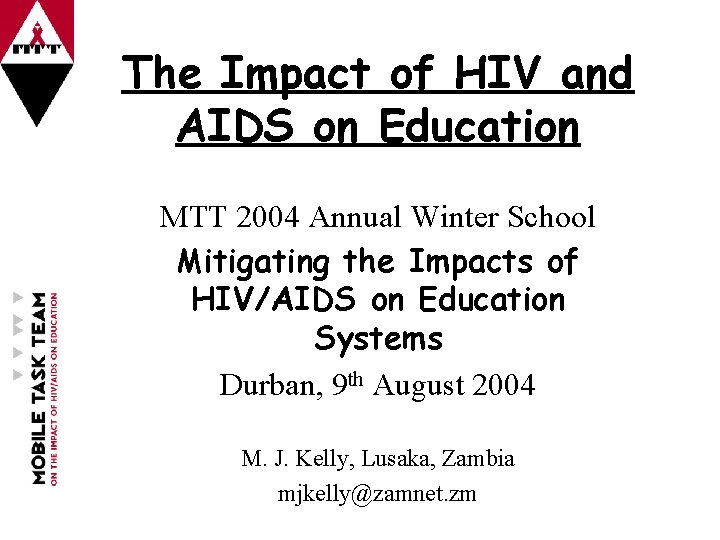 The Impact of HIV and AIDS on Education