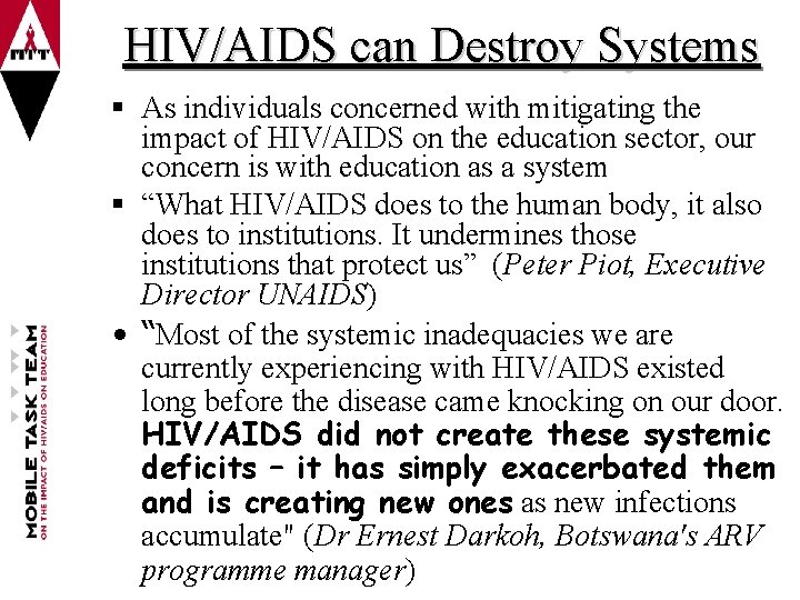 The Impact of HIV and AIDS on Education