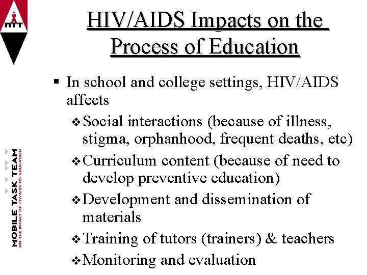 The Impact of HIV and AIDS on Education