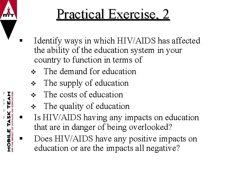 The Impact of HIV and AIDS on Education