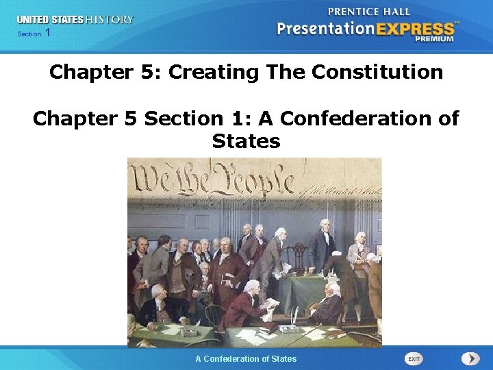 Chapter Section 25 Section 1 1 Chapter 5: Creating The Constitution Chapter 5 Section