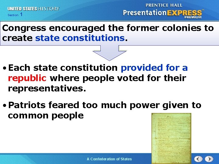 Chapter Section 25 Section 1 1 Congress encouraged the former colonies to create state