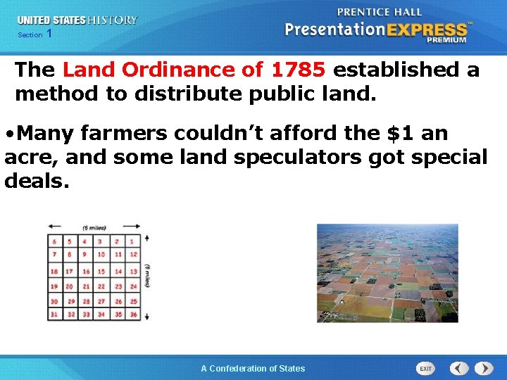 Chapter Section 25 Section 1 1 The Land Ordinance of 1785 established a method