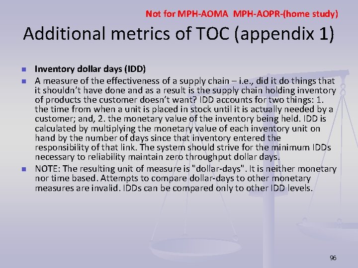 Not for MPH-AOMA MPH-AOPR-(home study) Additional metrics of TOC (appendix 1) n n n Not for MPH-AOMA MPH-AOPR-(home study) Additional metrics of TOC (appendix 1) n n n