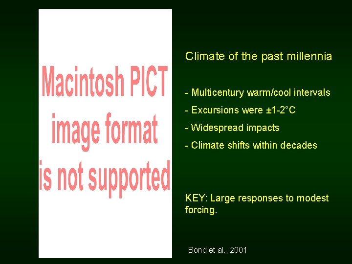 Climate of the past millennia - Multicentury warm/cool intervals - Excursions were ± 1 Climate of the past millennia - Multicentury warm/cool intervals - Excursions were ± 1