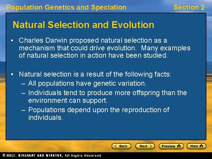 Population Genetics and Speciation Section 2 Natural Selection and Evolution • Charles Darwin proposed