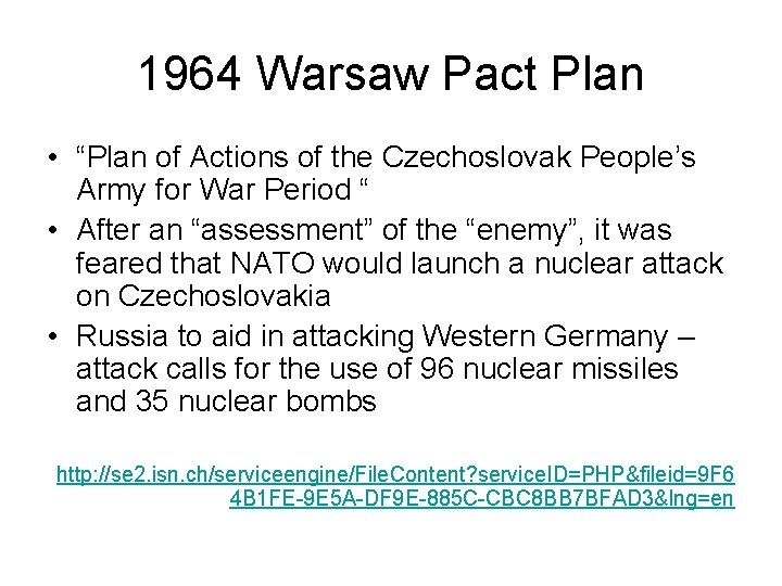 1964 Warsaw Pact Plan • “Plan of Actions of the Czechoslovak People’s Army for 1964 Warsaw Pact Plan • “Plan of Actions of the Czechoslovak People’s Army for