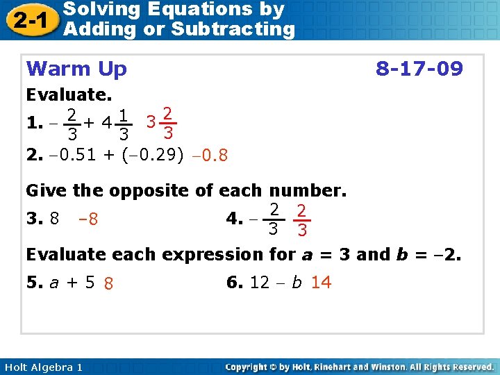 Solving Equations by 2 -1 Adding or Subtracting Warm Up 8 -17 -09 Evaluate.