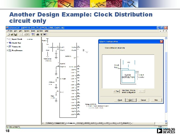 Another Design Example: Clock Distribution circuit only 18 