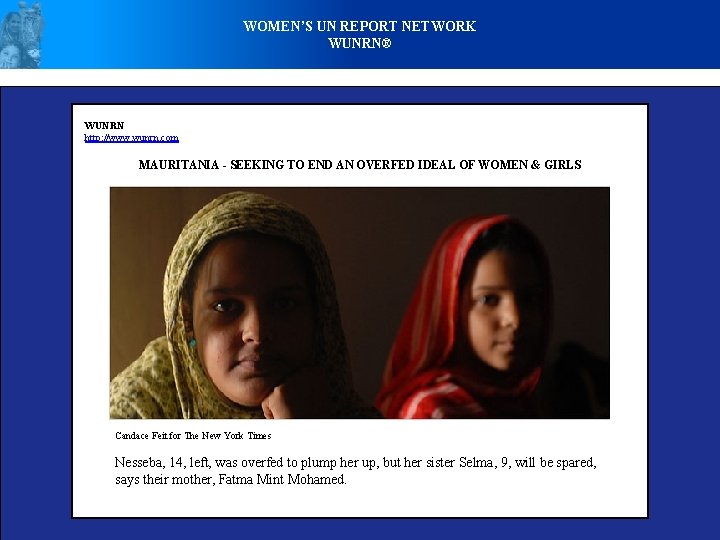 WOMEN’S UN REPORT NETWORK WUNRN® WUNRN http: //www. wunrn. com MAURITANIA - SEEKING TO