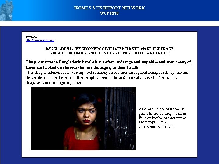WOMEN’S UN REPORT NETWORK WUNRN® WUNRN http: //www. wunrn. com BANGLADESH - SEX WORKERS