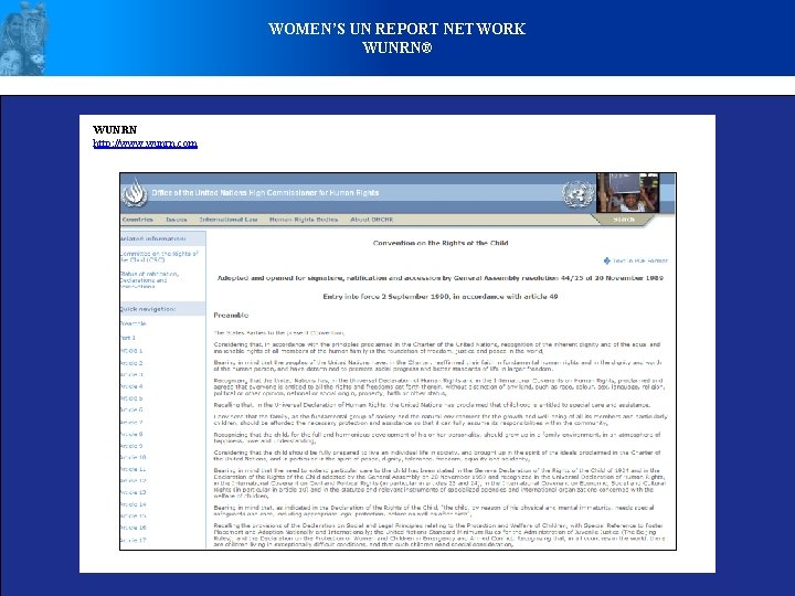 WOMEN’S UN REPORT NETWORK WUNRN® WUNRN http: //www. wunrn. com 
