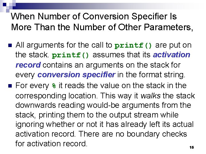 When Number of Conversion Specifier Is More Than the Number of Other Parameters, n