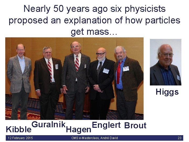 Nearly 50 years ago six physicists proposed an explanation of how particles get mass…