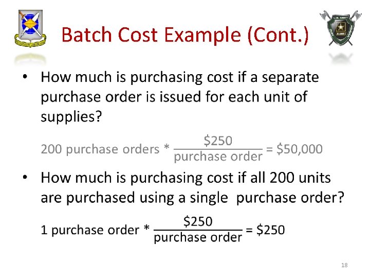 Batch Cost Example (Cont. ) • 18 