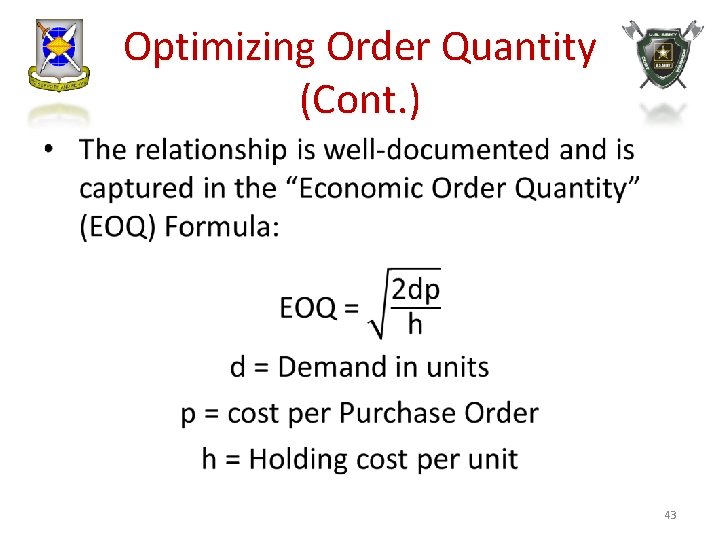 Optimizing Order Quantity (Cont. ) • 43 