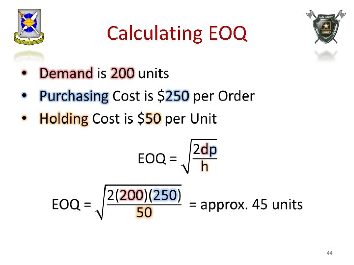 Calculating EOQ • 44 