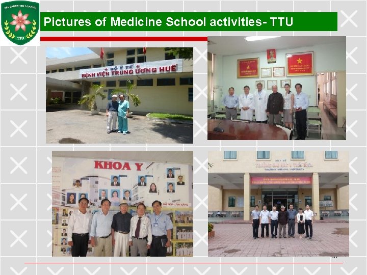 Pictures of Medicine School activities- TTU 57 