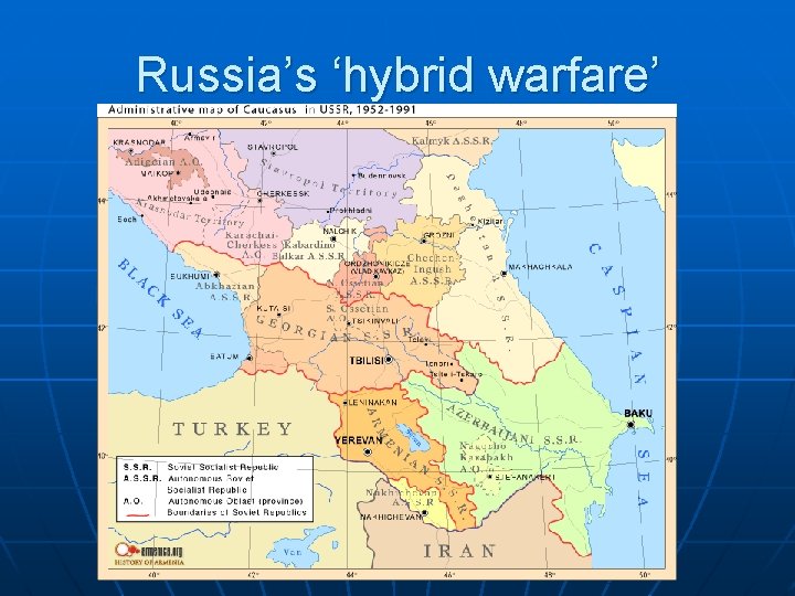 Russia’s ‘hybrid warfare’ 
