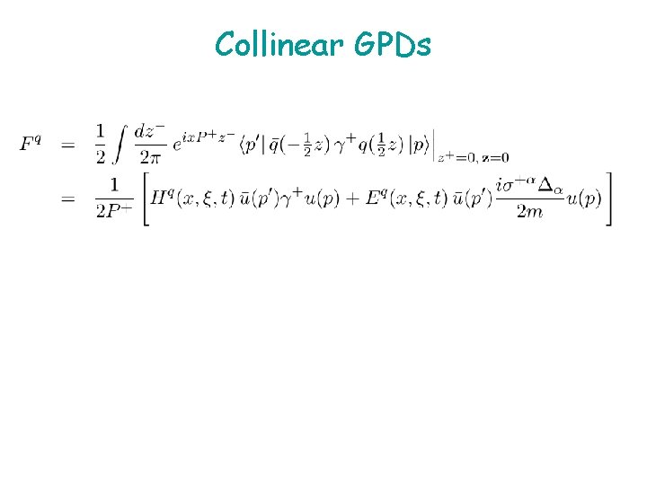 Collinear GPDs 