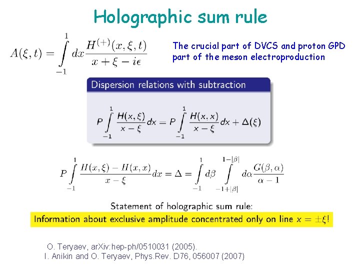 Holographic sum rule The crucial part of DVCS and proton GPD part of the