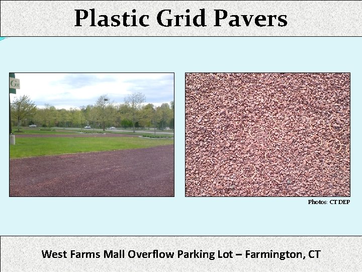 Plastic Grid Pavers Photos: CT DEP West Farms Mall Overflow Parking Lot – Farmington,