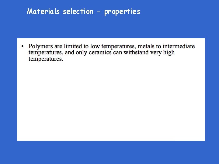 Materials selection - properties 