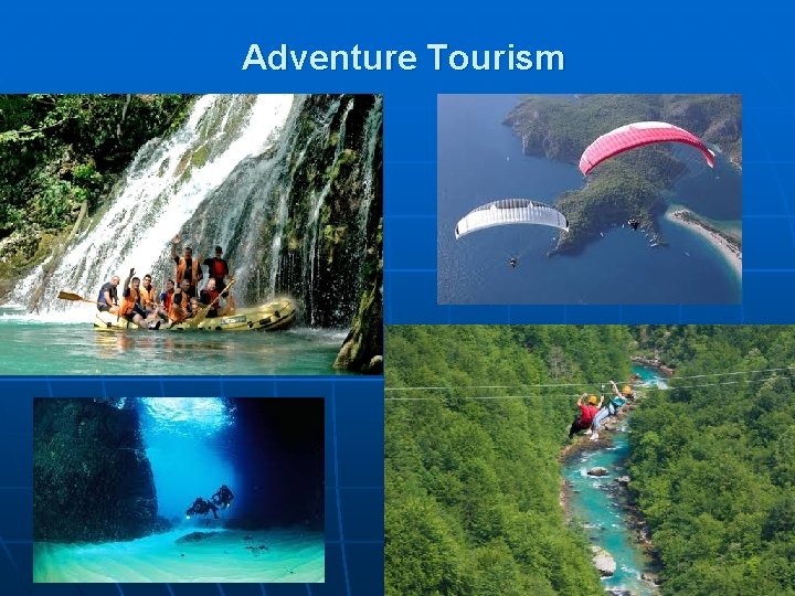 Adventure Tourism 