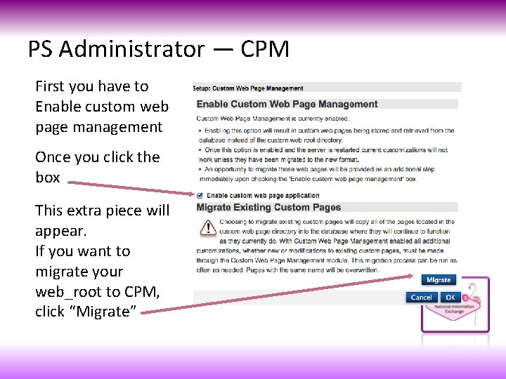 PS Administrator — CPM First you have to Enable custom web page management Once