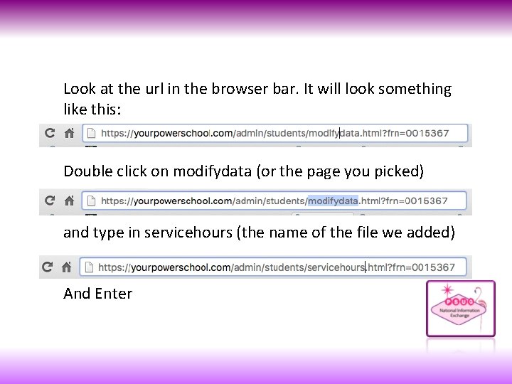 Look at the url in the browser bar. It will look something like this: