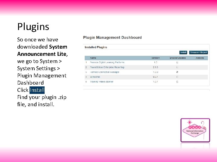 Plugins So once we have downloaded System Announcement Lite, we go to System >