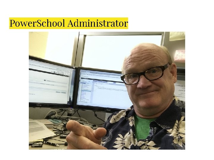 Power. School Administrator 