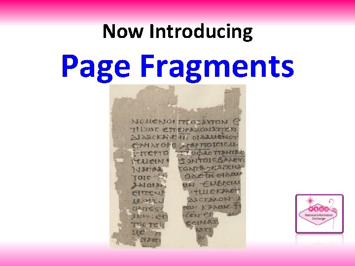 Now Introducing Page Fragments 