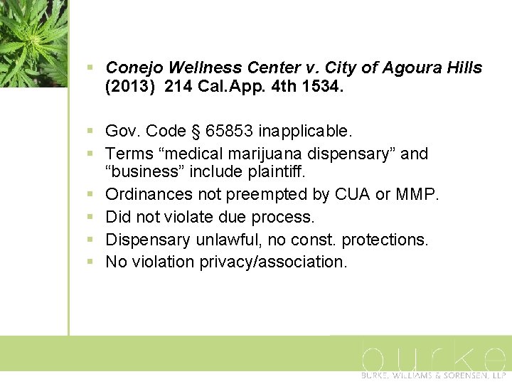 § Conejo Wellness Center v. City of Agoura Hills (2013) 214 Cal. App. 4