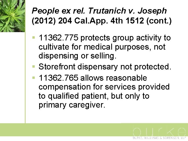 People ex rel. Trutanich v. Joseph (2012) 204 Cal. App. 4 th 1512 (cont.