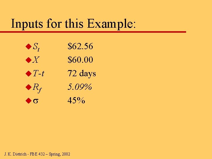 Inputs for this Example: u St u. X u T-t u Rf us $62.