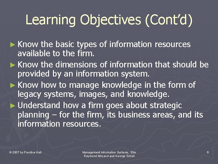 Learning Objectives (Cont’d) ► Know the basic types of information resources available to the Learning Objectives (Cont’d) ► Know the basic types of information resources available to the