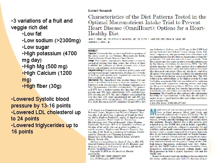  • 3 variations of a fruit and veggie rich diet • Low fat