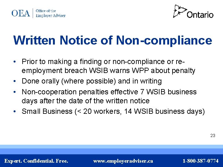 Written Notice of Non-compliance • Prior to making a finding or non-compliance or reemployment