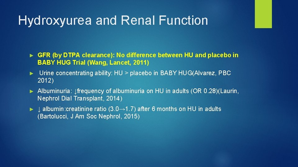 Hydroxyurea and Renal Function ► GFR (by DTPA clearance): No difference between HU and