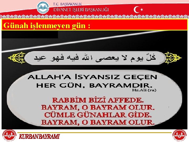 T. C. KÖYCEĞİZ MÜFTÜLÜĞÜ Günah işlenmeyen gün : 