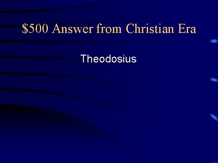 $500 Answer from Christian Era Theodosius 