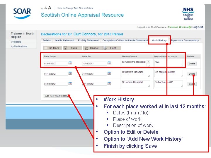  • Work History • For each place worked at in last 12 months: