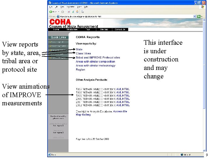 View reports by state, area, tribal area or protocol site This interface is under