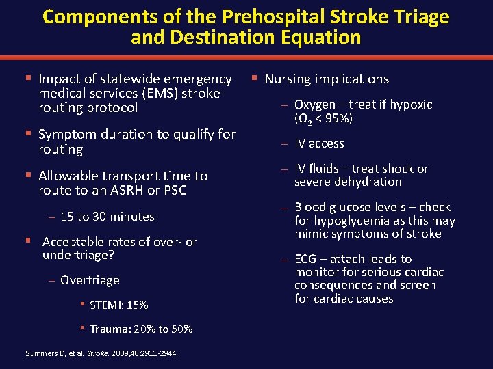 Components of the Prehospital Stroke Triage and Destination Equation § Impact of statewide emergency